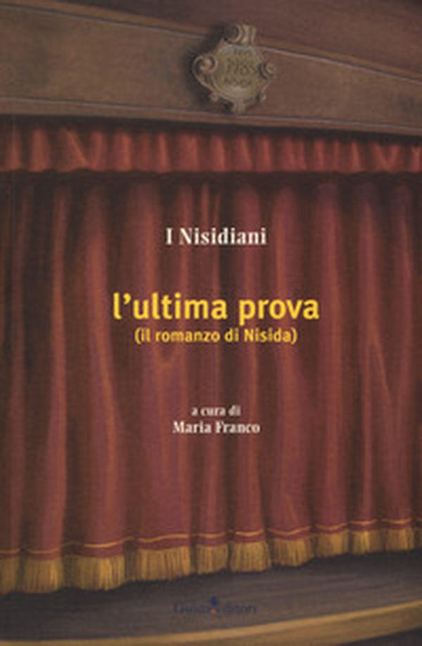 L'ultima prova (il romanzo di Nisida) - Librerie.coop L'ultima prova (il romanzo di Nisida) - Librerie.coop