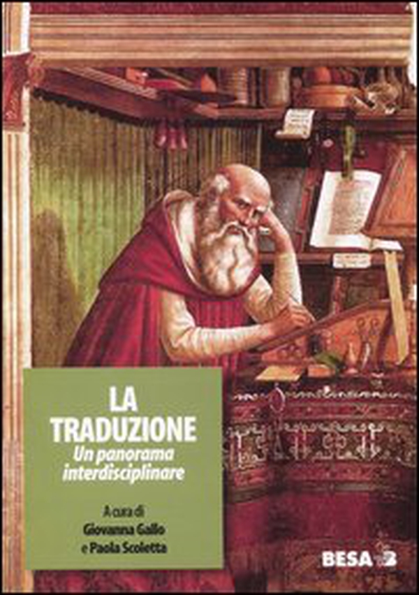 La traduzione. Un panorama interdisciplinare. Atti del Seminario interdisciplinare (Lecce, 5-7 maggio 2003) - Librerie.coop La traduzione. Un panorama interdisciplinare. Atti del Seminario interdisciplinare (Lecce, 5-7 maggio 2003) - Librerie.coop
