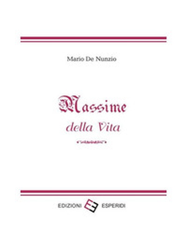 Massime della vita - Librerie.coop Massime della vita - Librerie.coop