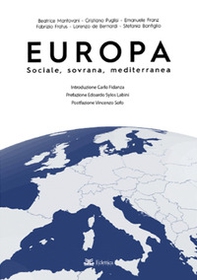 Europa. Sociale, sovrana, mediterranea - Librerie.coop