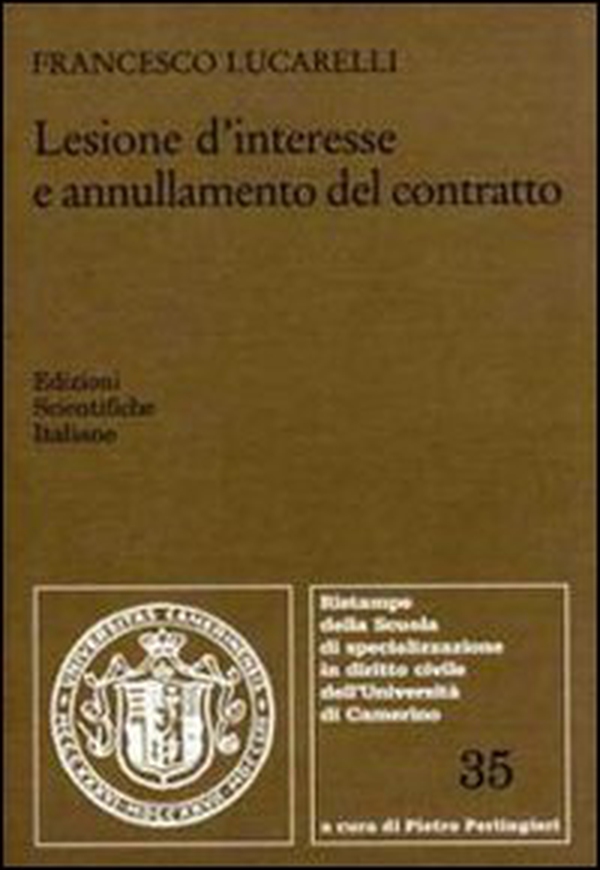 Lesione d'interesse e annullamento del contratto - Librerie.coop Lesione d'interesse e annullamento del contratto - Librerie.coop