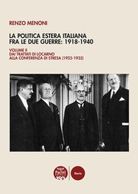 La politica estera italiana fra le due guerre: 1918-1940 - Vol. 2 - Librerie.coop