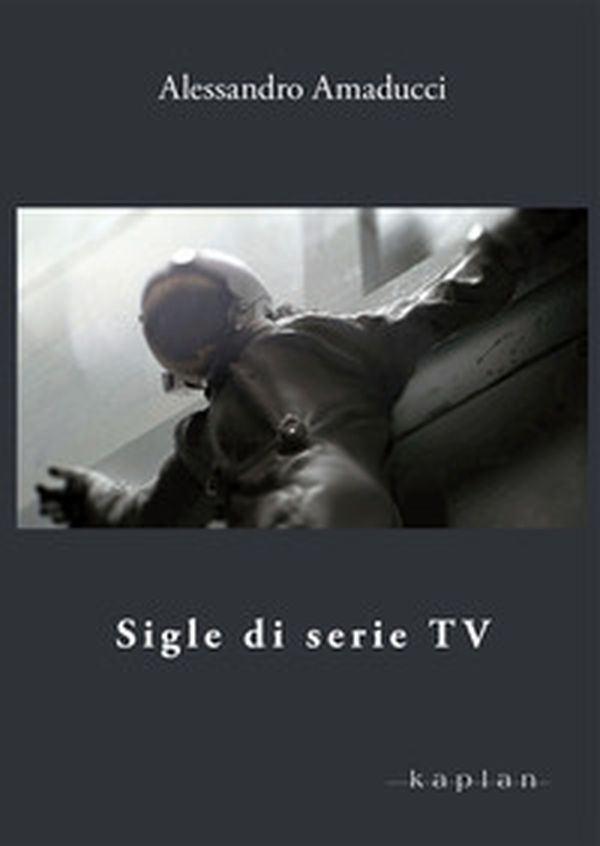 Sigle di serie TV - Librerie.coop Sigle di serie TV - Librerie.coop