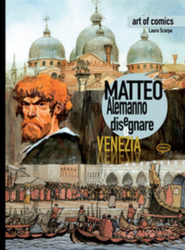 Matteo Alemanno. Disegnare Venezia - Librerie.coop Matteo Alemanno. Disegnare Venezia - Librerie.coop