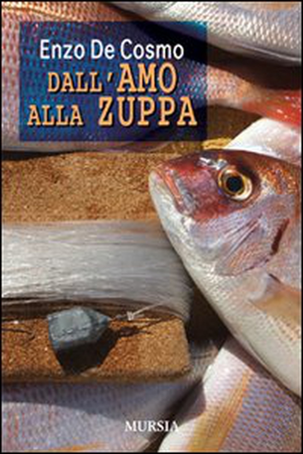 Dall'amo alla zuppa - Librerie.coop Dall'amo alla zuppa - Librerie.coop