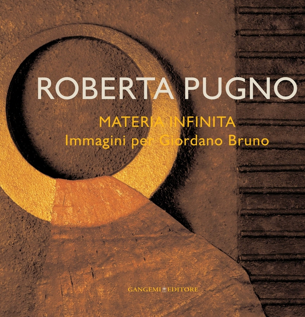 Roberta Pugno. Materia infinita - Librerie.coop Roberta Pugno. Materia infinita - Librerie.coop