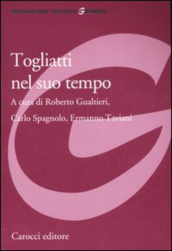 Togliatti nel suo tempo - Librerie.coop Togliatti nel suo tempo - Librerie.coop
