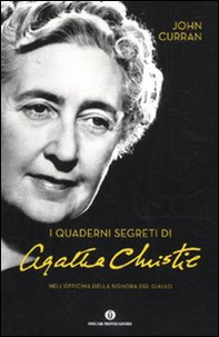 I quaderni segreti di Agatha Christie. Nell'officina della signora del giallo - Librerie.coop