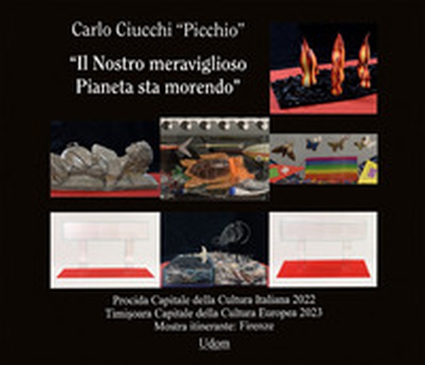 "Il nostro meraviglioso pianeta sta morendo" - Librerie.coop "Il nostro meraviglioso pianeta sta morendo" - Librerie.coop