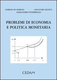 Problemi di economia e politica monetaria - Librerie.coop