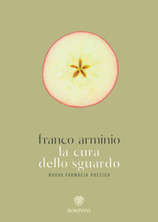 La cura dello sguardo. Nuova farmacia poetica - Librerie.coop La cura dello sguardo. Nuova farmacia poetica - Librerie.coop