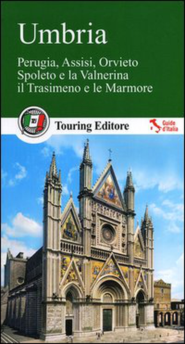 Umbria. Perugia, Assisi, Orvieto, Spoleto e la Valnerina, il Trasimeno e le Marmore. Con guida alle informazioni pratiche - Librerie.coop Umbria. Perugia, Assisi, Orvieto, Spoleto e la Valnerina, il Trasimeno e le Marmore. Con guida alle informazioni pratiche - Librerie.coop