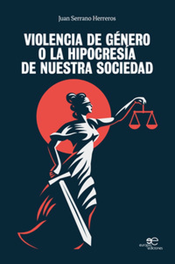 Violencia de género o la hipocrisia de nuestra sociedad - Librerie.coop Violencia de género o la hipocrisia de nuestra sociedad - Librerie.coop
