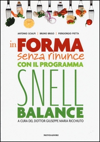 In forma senza rinunce con il programma Snell Balance - Librerie.coop