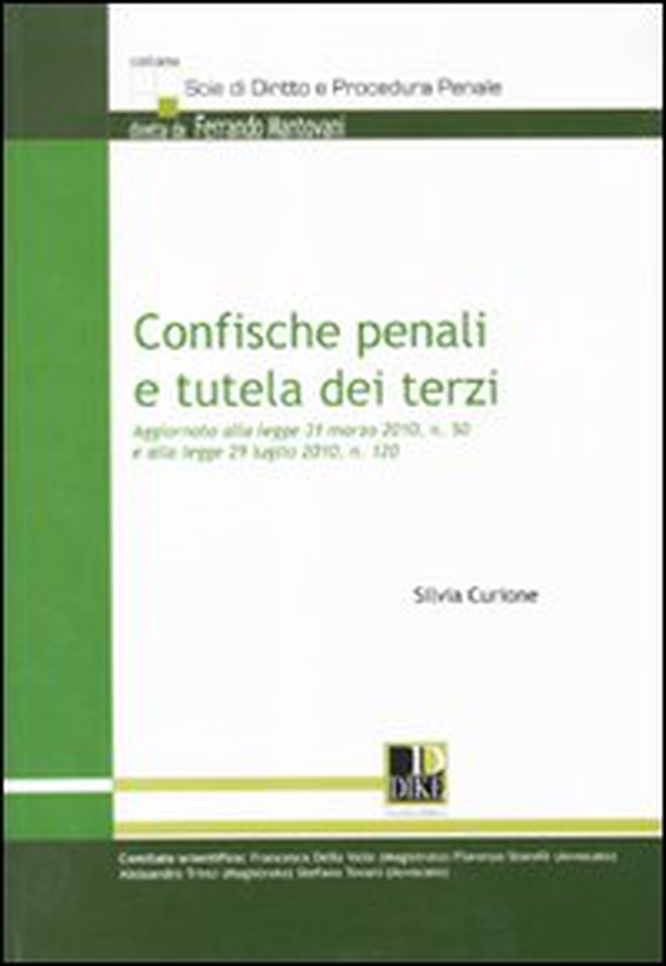 Confische penali e tutela dei terzi - Librerie.coop Confische penali e tutela dei terzi - Librerie.coop
