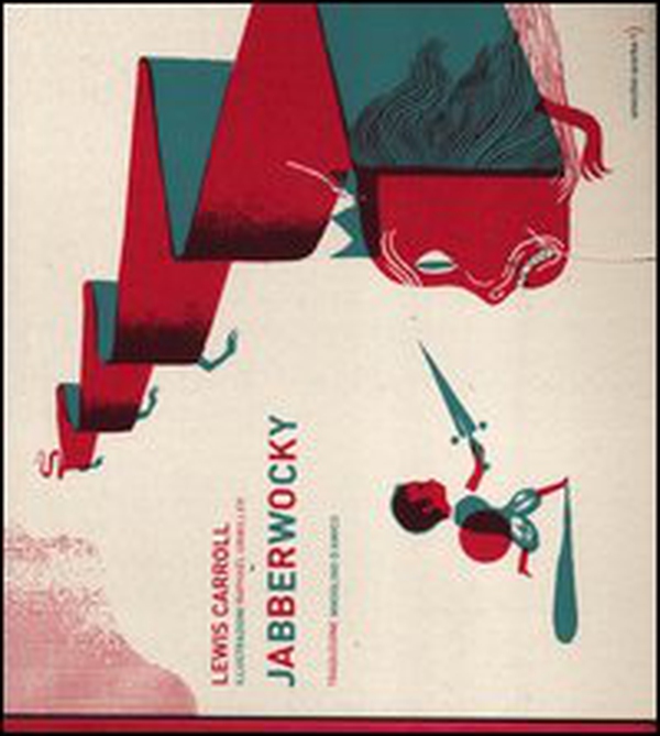 Jabberwocky - Librerie.coop Jabberwocky - Librerie.coop