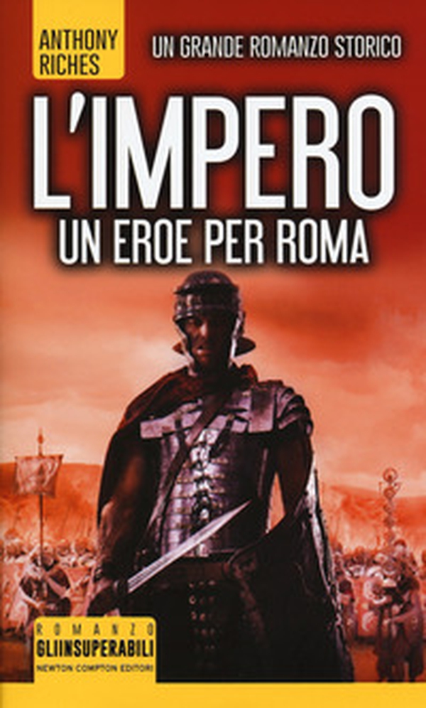 Un eroe per Roma. L'impero - Librerie.coop Un eroe per Roma. L'impero - Librerie.coop