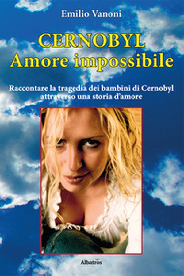 Cernobyl. Amore impossibile - Librerie.coop Cernobyl. Amore impossibile - Librerie.coop