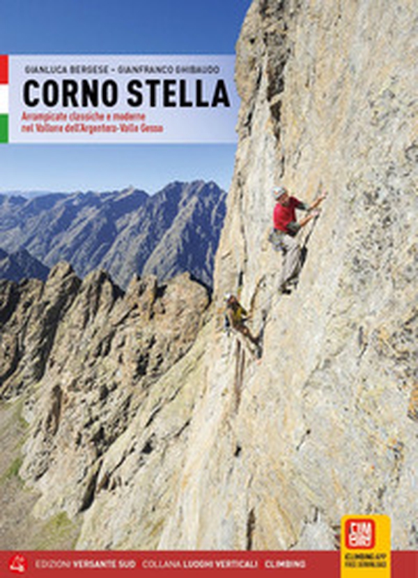 Corno Stella. Arrampicate classiche e moderne nel vallone dell'Argentera-Valle Gesso - Librerie.coop Corno Stella. Arrampicate classiche e moderne nel vallone dell'Argentera-Valle Gesso - Librerie.coop