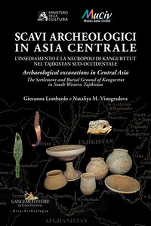 Scavi archeologici in Asia Centrale. L'insediamento e la necropoli di Kangurttut nel Tajikistan sud-occidentale-Archaeological excavations in Central Asia. The Settlement and Burial Ground of Kangurttut in South-Western Tajikistan - Librerie.coop Scavi archeologici in Asia Centrale. L'insediamento e la necropoli di Kangurttut nel Tajikistan sud-occidentale-Archaeological excavations in Central Asia. The Settlement and Burial Ground of Kangurttut in South-Western Tajikistan - Librerie.coop