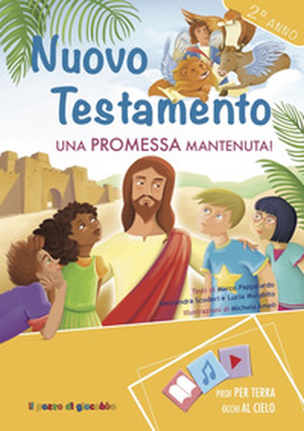 Nuovo testamento. Promessa mantenuta! 2° anno - Librerie.coop Nuovo testamento. Promessa mantenuta! 2° anno - Librerie.coop