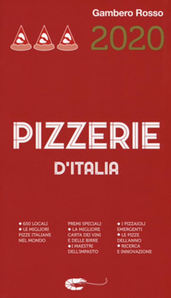 Pizzerie d'Italia del Gambero Rosso 2020 - Librerie.coop Pizzerie d'Italia del Gambero Rosso 2020 - Librerie.coop