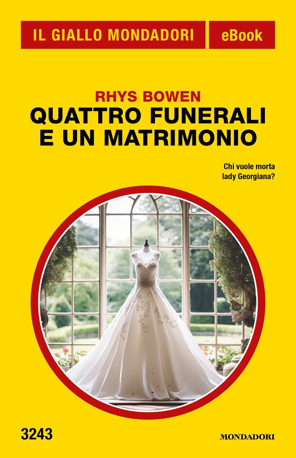 Quattro funerali e un matrimonio (Il Giallo Mondadori) - Librerie.coop Quattro funerali e un matrimonio (Il Giallo Mondadori) - Librerie.coop