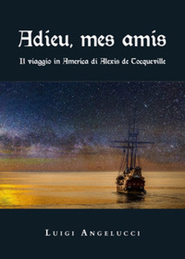 Adieu, mes amis - Librerie.coop Adieu, mes amis - Librerie.coop