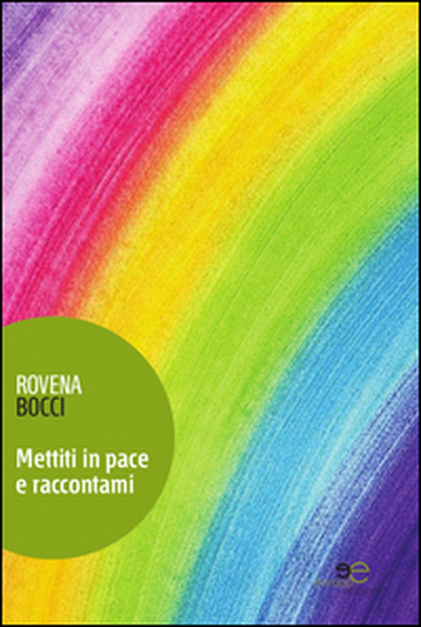 Mettiti in pace e raccontami - Librerie.coop Mettiti in pace e raccontami - Librerie.coop