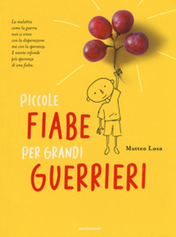 Piccole fiabe per grandi guerrieri - Librerie.coop Piccole fiabe per grandi guerrieri - Librerie.coop