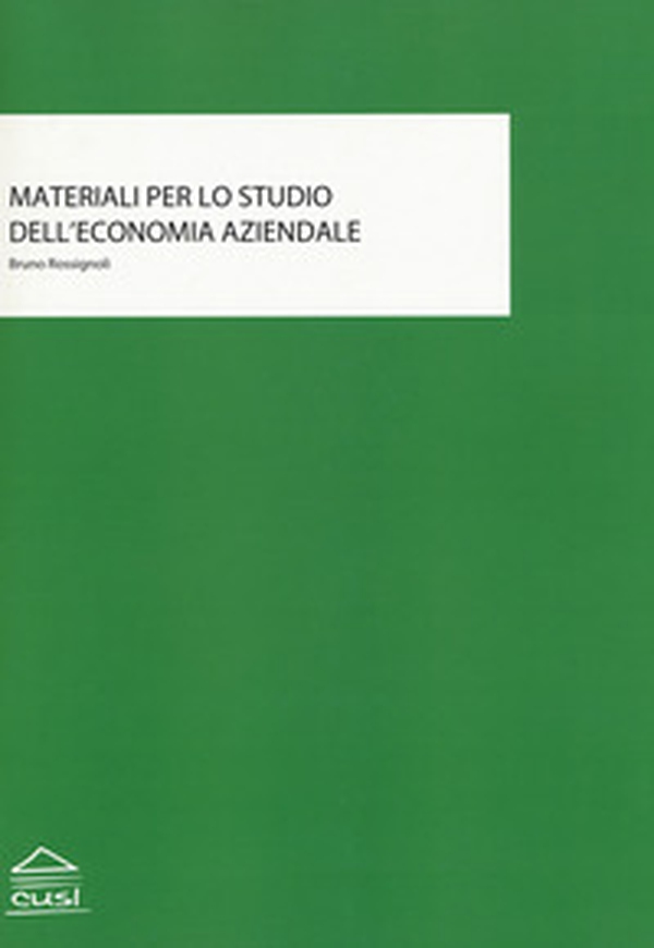 Materiali per lo studio dell'economia aziendale - Librerie.coop Materiali per lo studio dell'economia aziendale - Librerie.coop