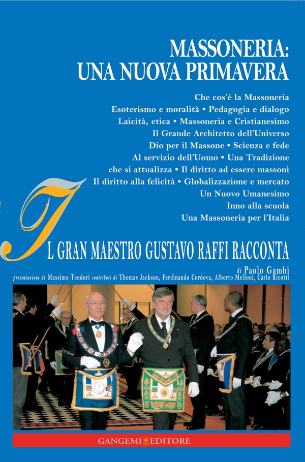 Massoneria: una nuova Primavera - Librerie.coop Massoneria: una nuova Primavera - Librerie.coop
