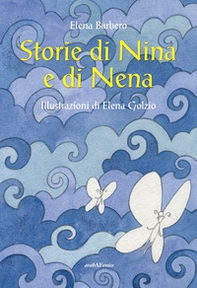 Storie di Nina e di Nena - Librerie.coop