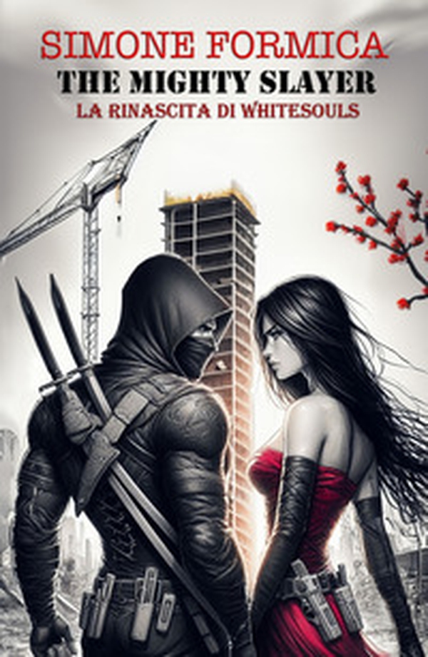 The mighty slayer. La Rinascita di Whitesouls - Librerie.coop The mighty slayer. La Rinascita di Whitesouls - Librerie.coop