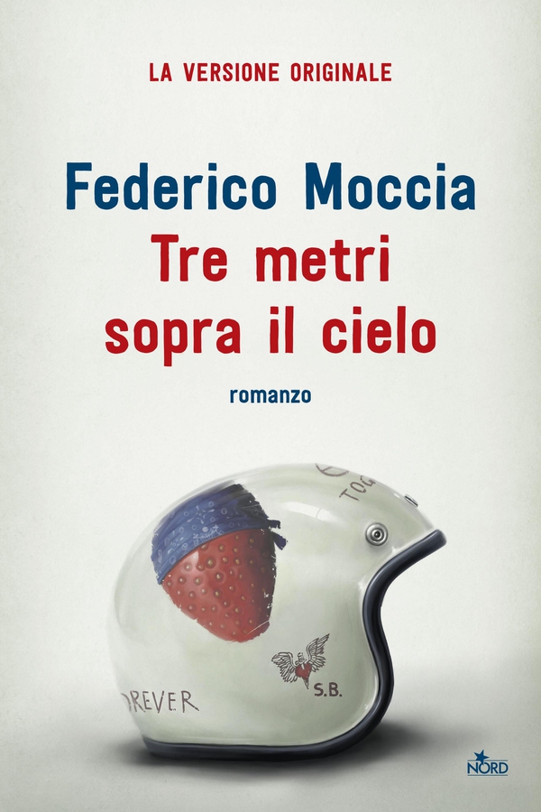 Tre metri sopra il cielo - Librerie.coop Tre metri sopra il cielo - Librerie.coop