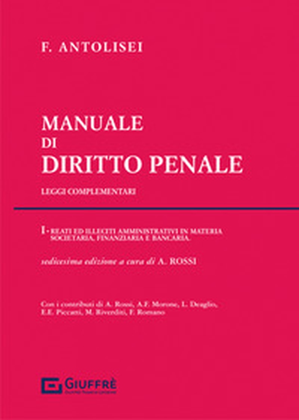Manuale di diritto penale. Leggi complementari - Librerie.coop Manuale di diritto penale. Leggi complementari - Librerie.coop