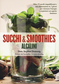 Succhi e smoothies alcalini - Librerie.coop