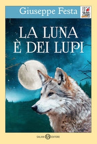 La luna è dei lupi - Librerie.coop