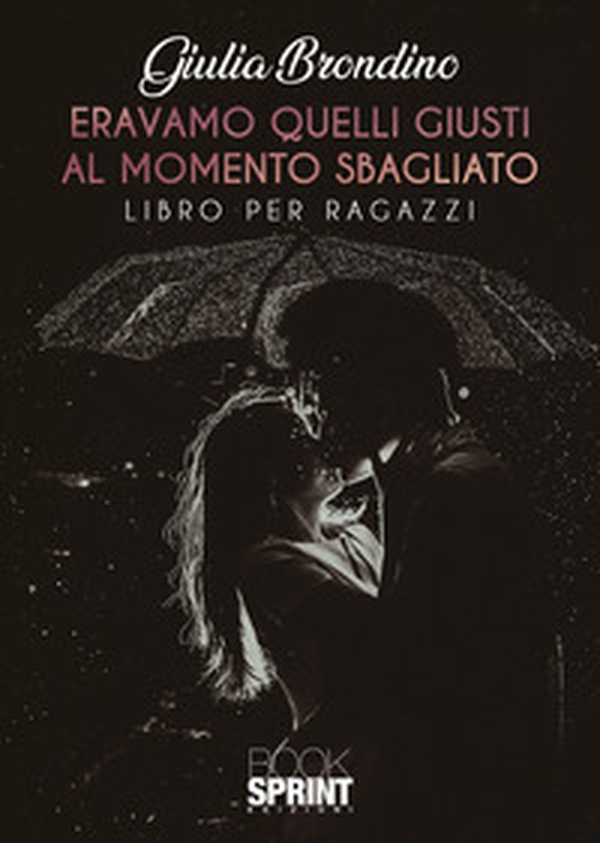 Eravamo quelli giusti al momento sbagliato - Librerie.coop Eravamo quelli giusti al momento sbagliato - Librerie.coop