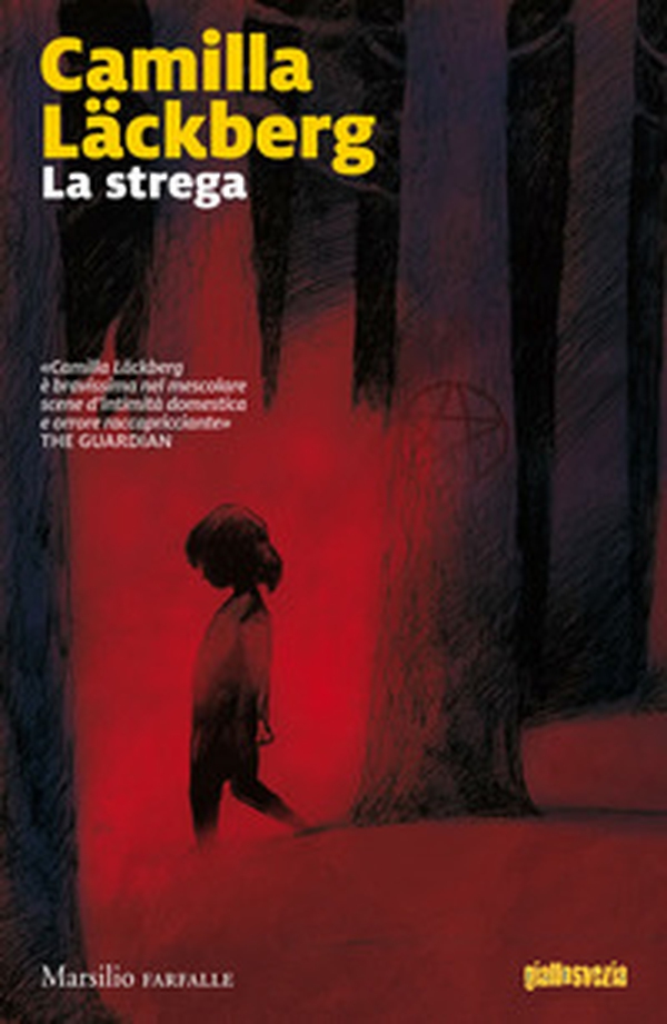 La strega. I delitti di Fjällbacka - Vol. 10 - Librerie.coop La strega. I delitti di Fjällbacka - Vol. 10 - Librerie.coop