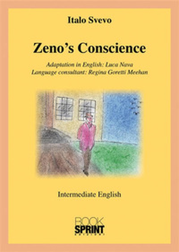 Zeno's conscience da Italo Svevo - Librerie.coop Zeno's conscience da Italo Svevo - Librerie.coop