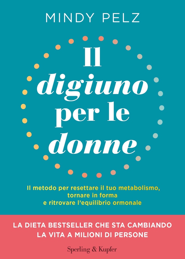 Il digiuno per le donne - Librerie.coop Il digiuno per le donne - Librerie.coop
