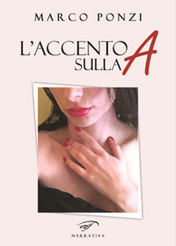 L'accento sulla A - Librerie.coop L'accento sulla A - Librerie.coop