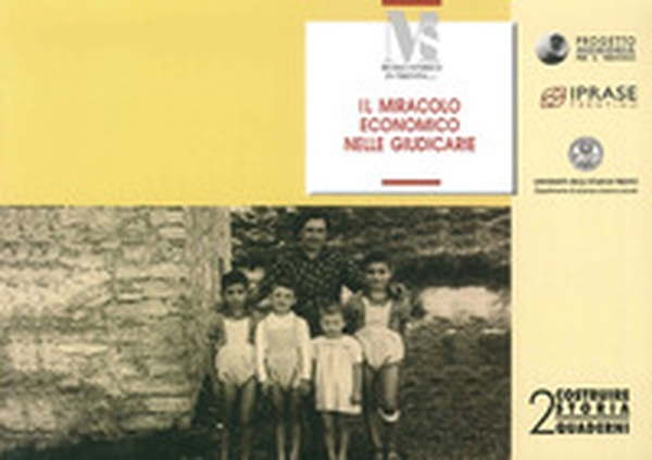 Il miracolo economico nelle Giudicarie - Librerie.coop Il miracolo economico nelle Giudicarie - Librerie.coop