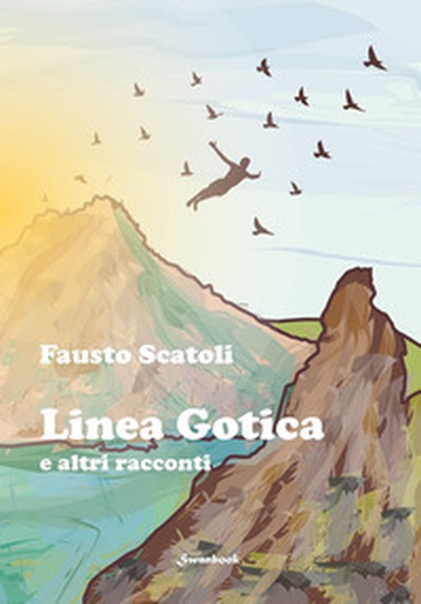 Linea gotica e altri racconti - Librerie.coop Linea gotica e altri racconti - Librerie.coop