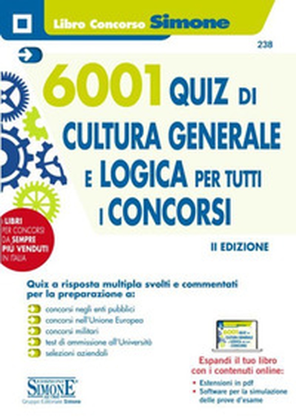 6001 quiz di cultura generale e logica per tutti i concorsi - Librerie.coop 6001 quiz di cultura generale e logica per tutti i concorsi - Librerie.coop