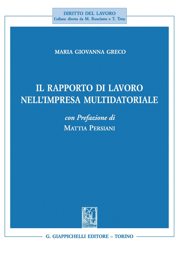 Il rapporto di lavoro nell'impresa multidatoriale - Librerie.coop Il rapporto di lavoro nell'impresa multidatoriale - Librerie.coop