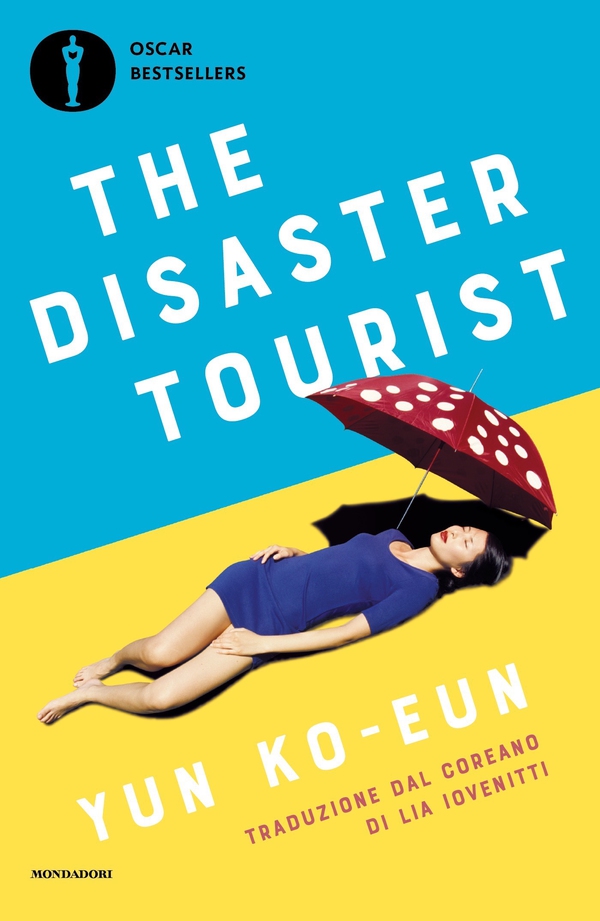 The Disaster Tourist - Librerie.coop The Disaster Tourist - Librerie.coop