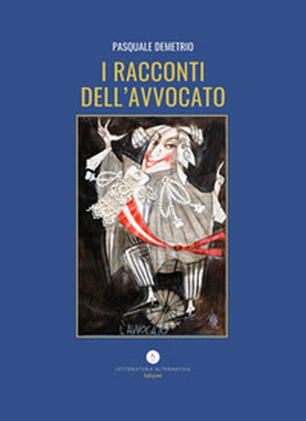 I racconti dell'avvocato - Librerie.coop I racconti dell'avvocato - Librerie.coop
