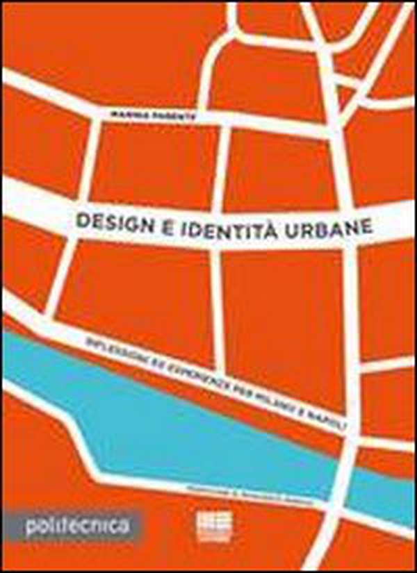 Design e identità urbane - Librerie.coop Design e identità urbane - Librerie.coop